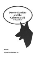Dancer_Dawkins_and_the_California_Kid