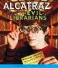 Alcatraz_Versus_The_Evil_Librarians