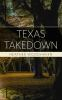 Texas_Takedown