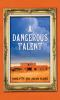 A_dangerous_talent