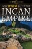 How_STEM_built_the_Incan_empire