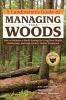 A_landowner_s_guide_to_managing_your_woods