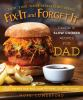 Fix-It_and_Forget-It_Favorite_Slow_Cooker_Recipes_for_Dad__150_Recipes_Dad_Will_Love_to_Make__Eat__and_Share_