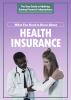 What_you_need_to_know_about_health_insurance