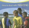 How_to_deal_with_fighting