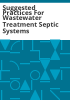Suggested_practices_for_wastewater_treatment_septic_systems