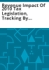 Revenue_impact_of_2010_tax_legislation__tracking_by_department