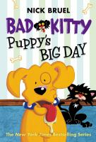 Bad_Kitty_Puppy_s_Big_Day