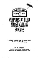 Vampires_do_hunt_marshmallow_bunnies