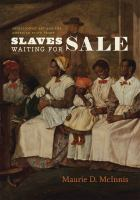 Slaves_Waiting_for_Sale___Abolitionist_Art_and_the_American_Slave_Trade