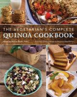 The_vegetarian_s_complete_quinoa_cookbook