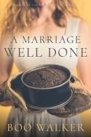 A_marriage_well_done