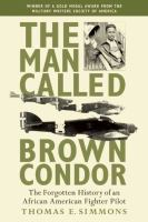The_man_called_Brown_Condor