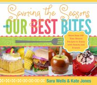 Savoring_the_seasons_with_Our_best_bites