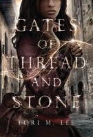 Gates_of_Thread_and_Stone___Book_1