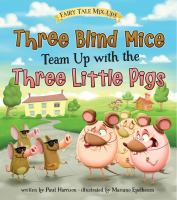 Three_blind_mice_team_up_with_the_three_little_pigs