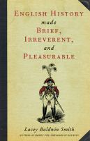English_history_made_brief__irreverent__and_pleasurable