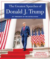 The_greatest_speeches_of_President_Donald_J__Trump