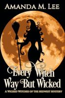 Every_witch_way_but_wicked