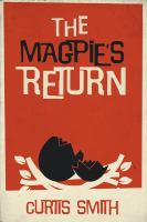 The_Magpie_s_Return